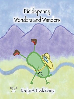 cover image of Picklepenny Wonders and Wanders
